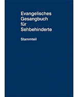 Evangelisches Gesangbuch - Ausgabe für Sehbehinderte, Stammteil